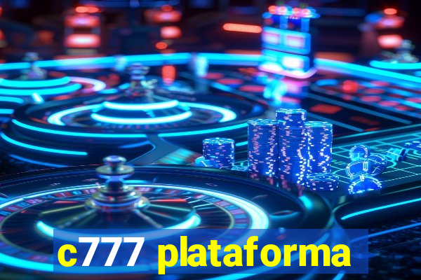 c777 plataforma